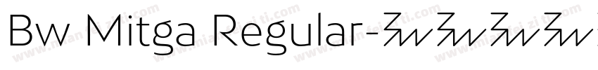 Bw Mitga Regular字体转换